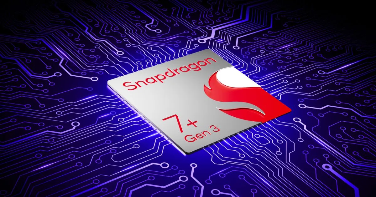 Snapdragon 7+ Gen 3 SoC Is Here With On-Device GenAI Capabilities - News - News